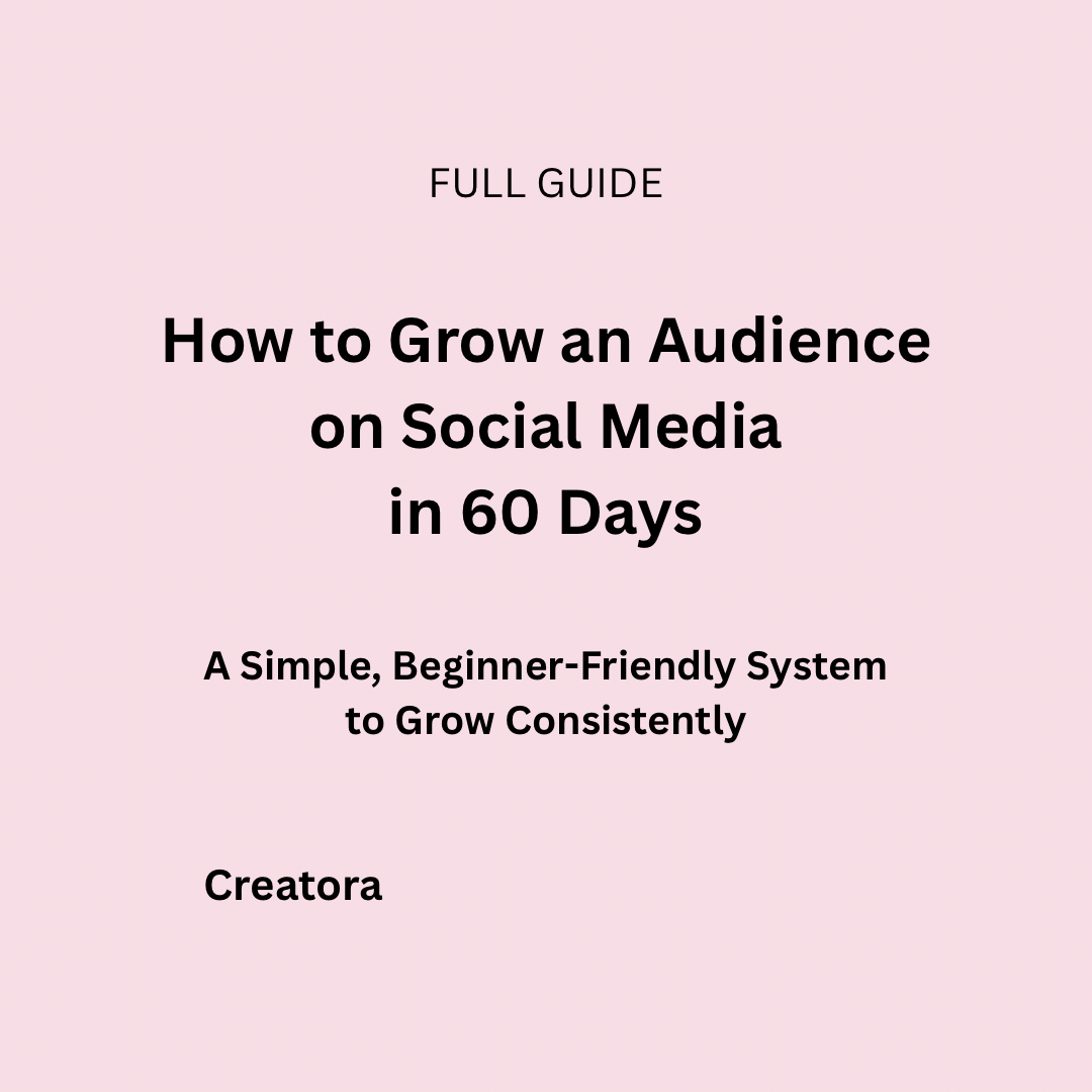 How to Grow an Audience on Social Media in 60 Days (Full Ebook)